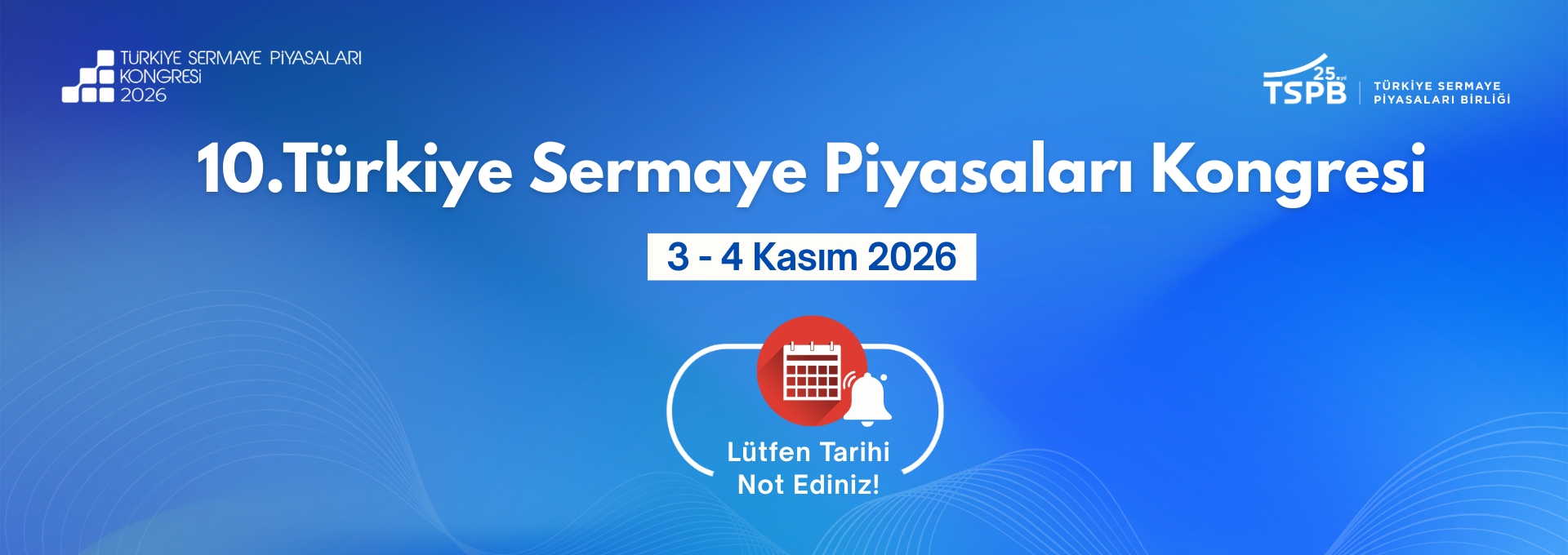 10. Türkiye Sermaye Piyasaları Kongresi